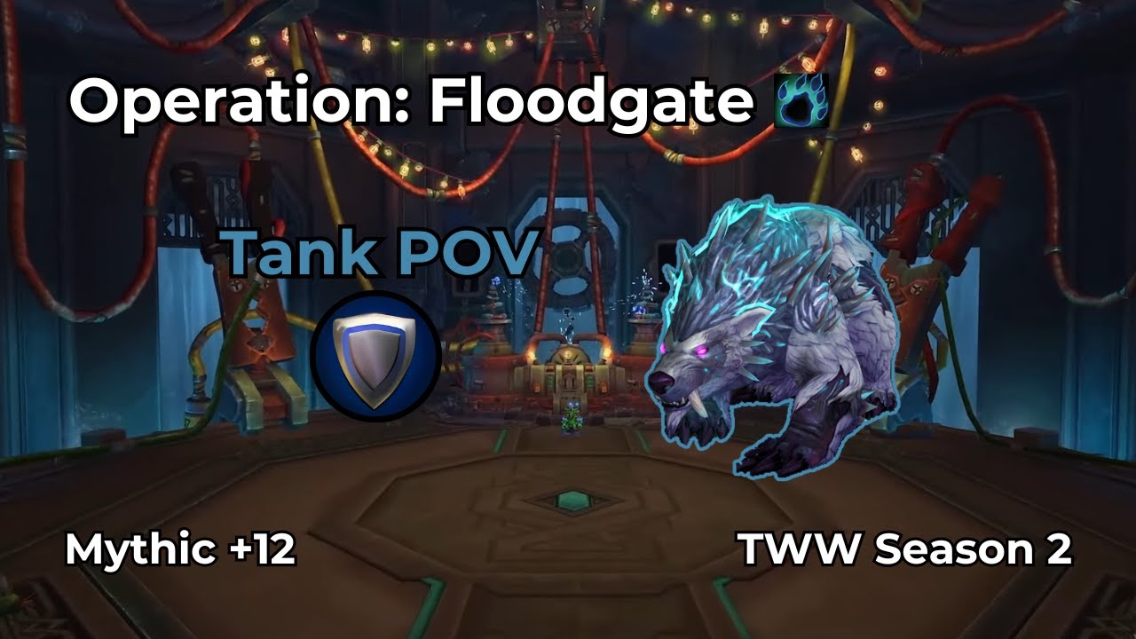 WoW M+ | Operation: Floodgate +12 | Guardian Druid Tank POV | TWW S2