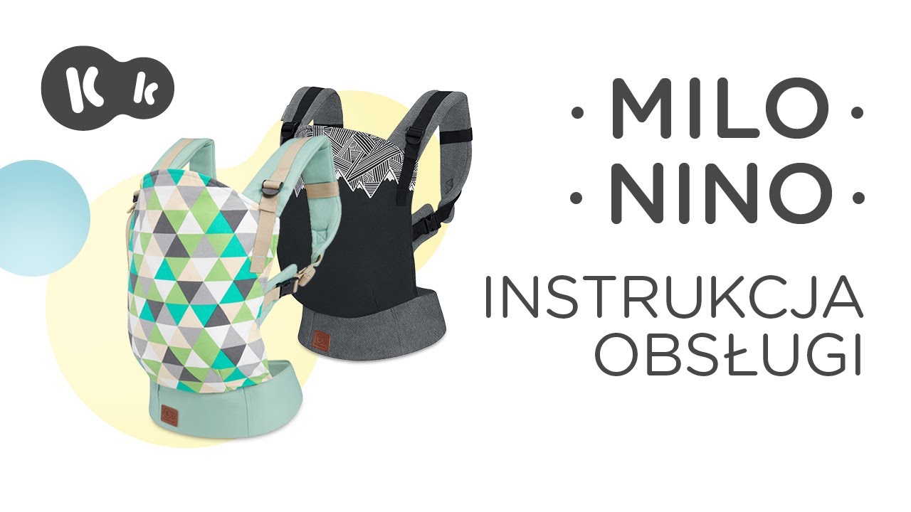 Nosidło ergonomiczne MILO/NINO Kinderkraft do 20 kg | Instrukcja obsługi