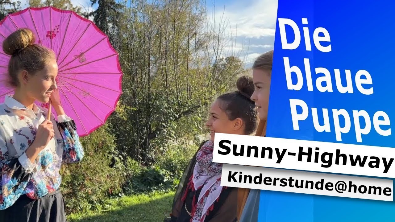 Die Blaue Puppe I Sunny-Highway Kinderstunde