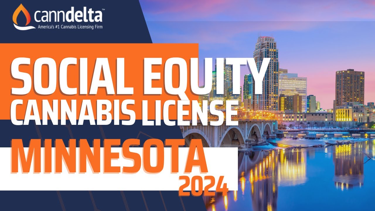 How to Get a Social Equity Cannabis License in Minnesota