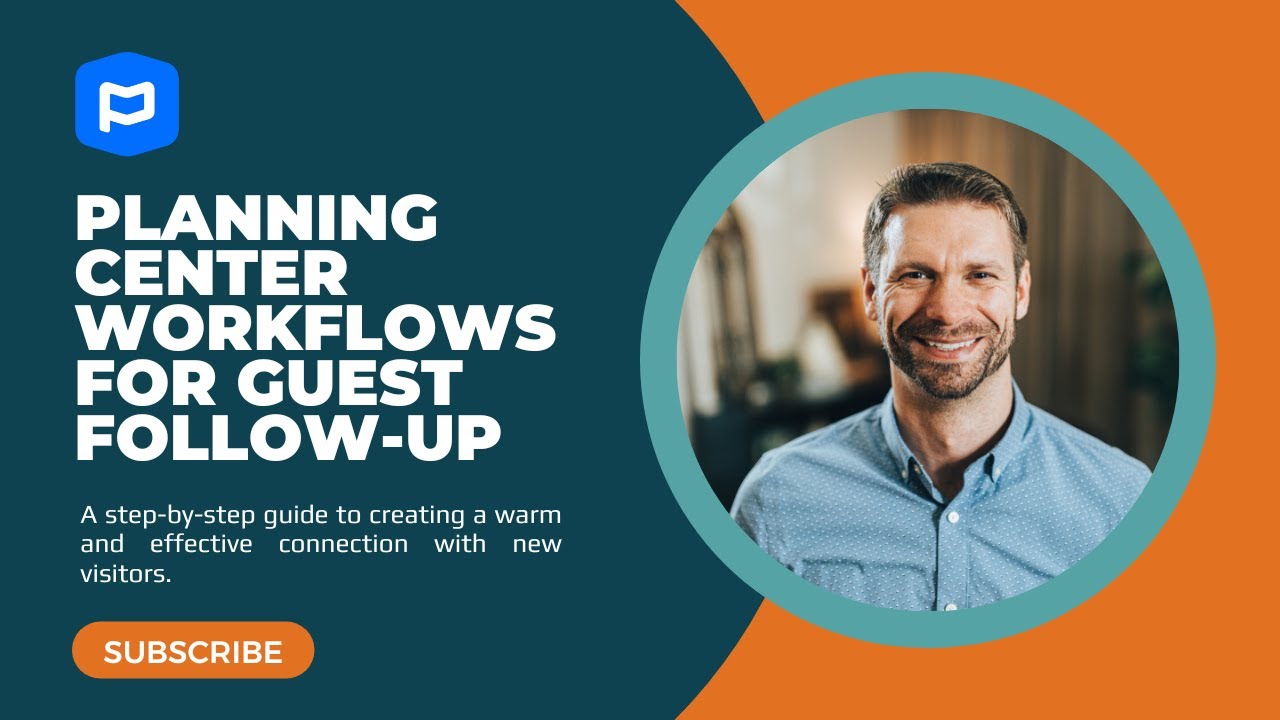 WEBINAR: Create a Seamless Guest Welcome Workflow in Planning Center