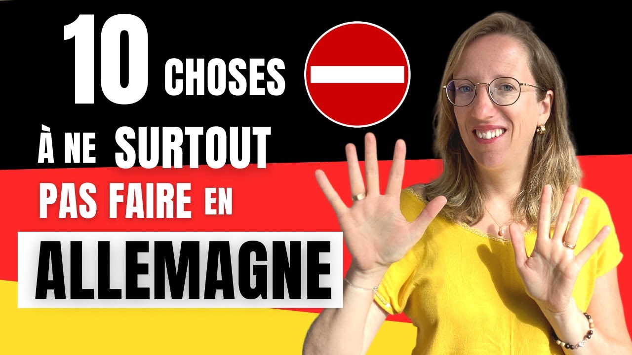🇩🇪  10 choses à ne surtout pas faire en tant que français en Allemagne