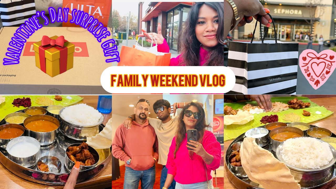 💖Weekend vlog|Trying lunch at Annachi kadai Fremont- Valentine surprise- ulta Sephora shopping 🛍️ 