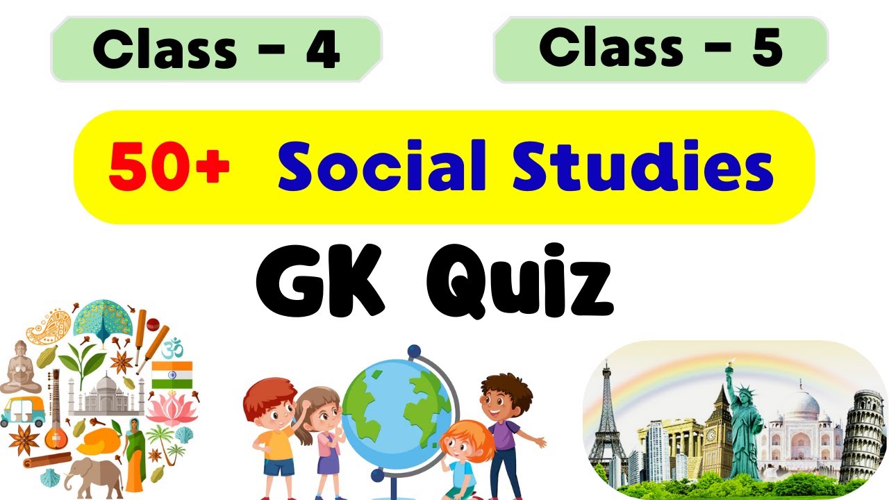 Social Quiz Class 4 | Social Science Quiz for Class 4 | India GK Quiz for Kids | Social India GK