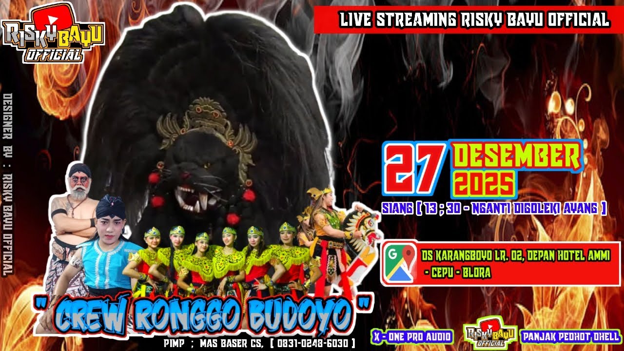 🔴LIVE STREAM SENI BARONG RONGGO BUDOYO LIVE KARANGBOYO CEPU BLORA - 27 DESEMBER 2025 | X-ONE AUDIO
