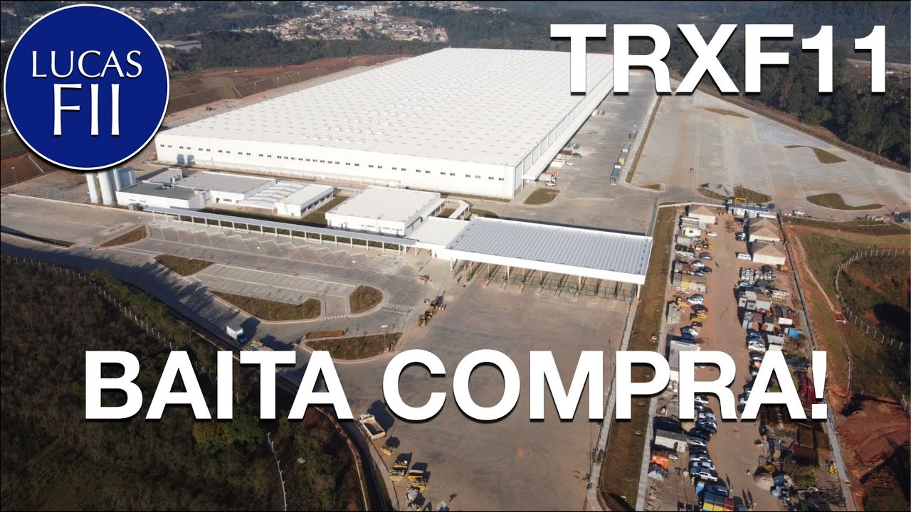 #TRXF11 - FUNDO COMPRA UM GALP&Atilde;O LOGISTICO!