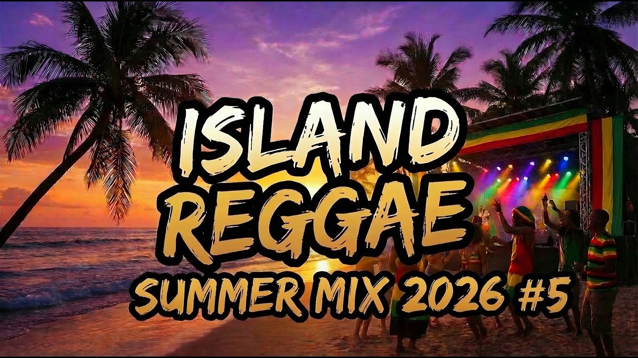 Golden Island Reggae ☀️ Summer Beach Chill Mix 2026