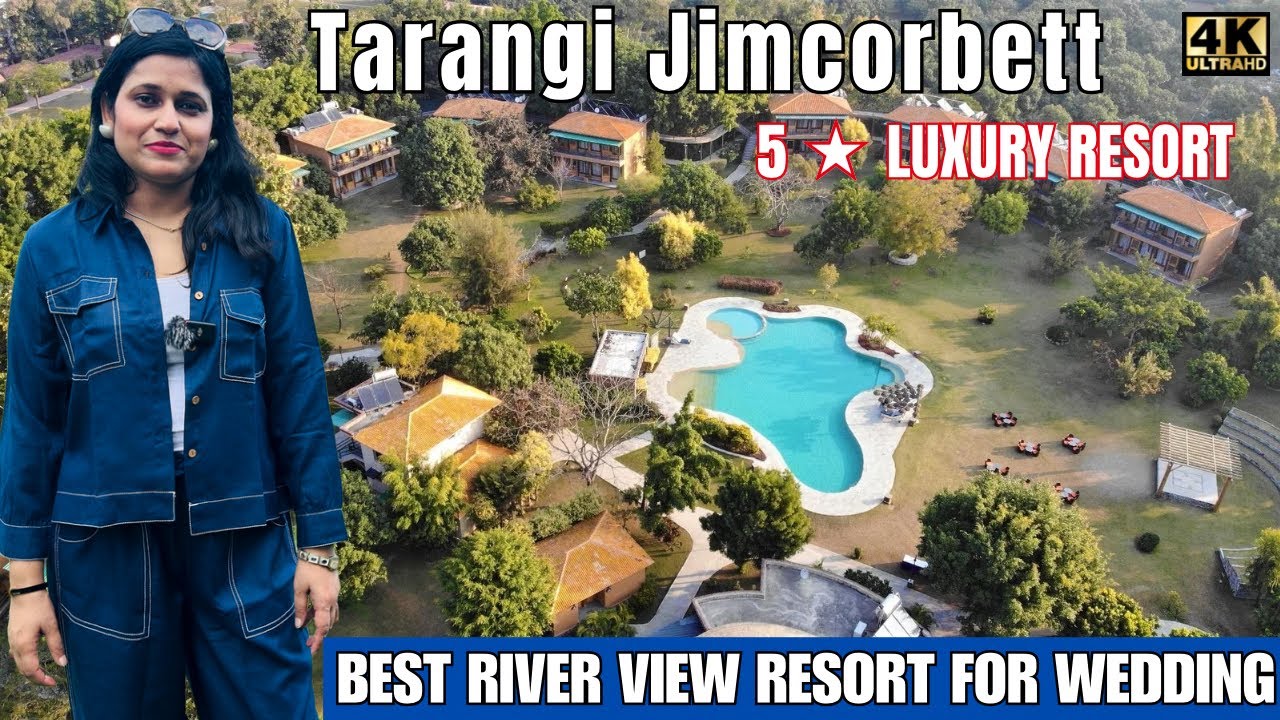 Tarangi Resort for Jim corbett Weddings | Best river view luxury resort