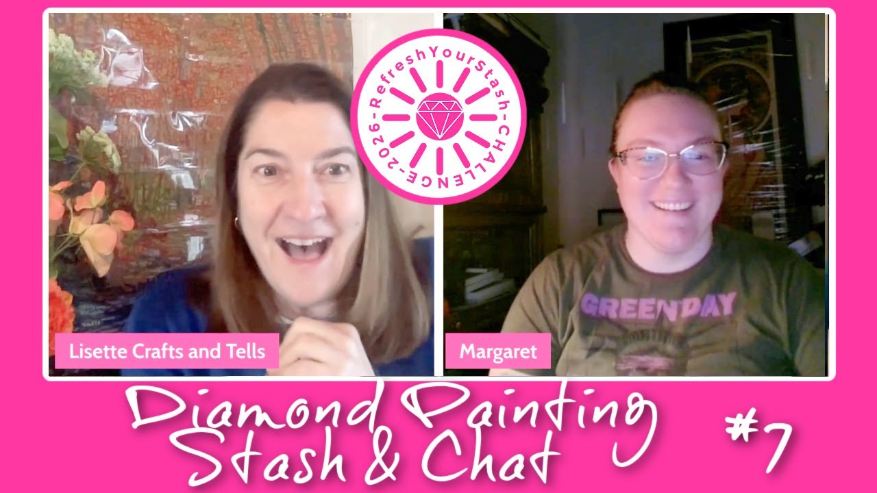 Diamond Painting Stash and Chat #7- First chat with a diamond painter who isn't a youtube creator