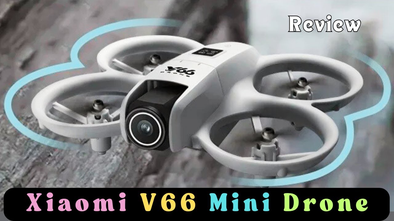 🚁 Xiaomi V66 Drone Review | 8K Mini RC Drone with Obstacle Avoidance & HD Camera 📷