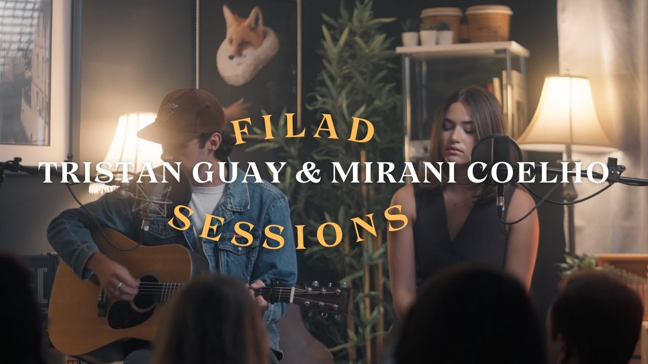 Tristan Guay & Mirani Coelho - Anthropologue | Filad Sessions