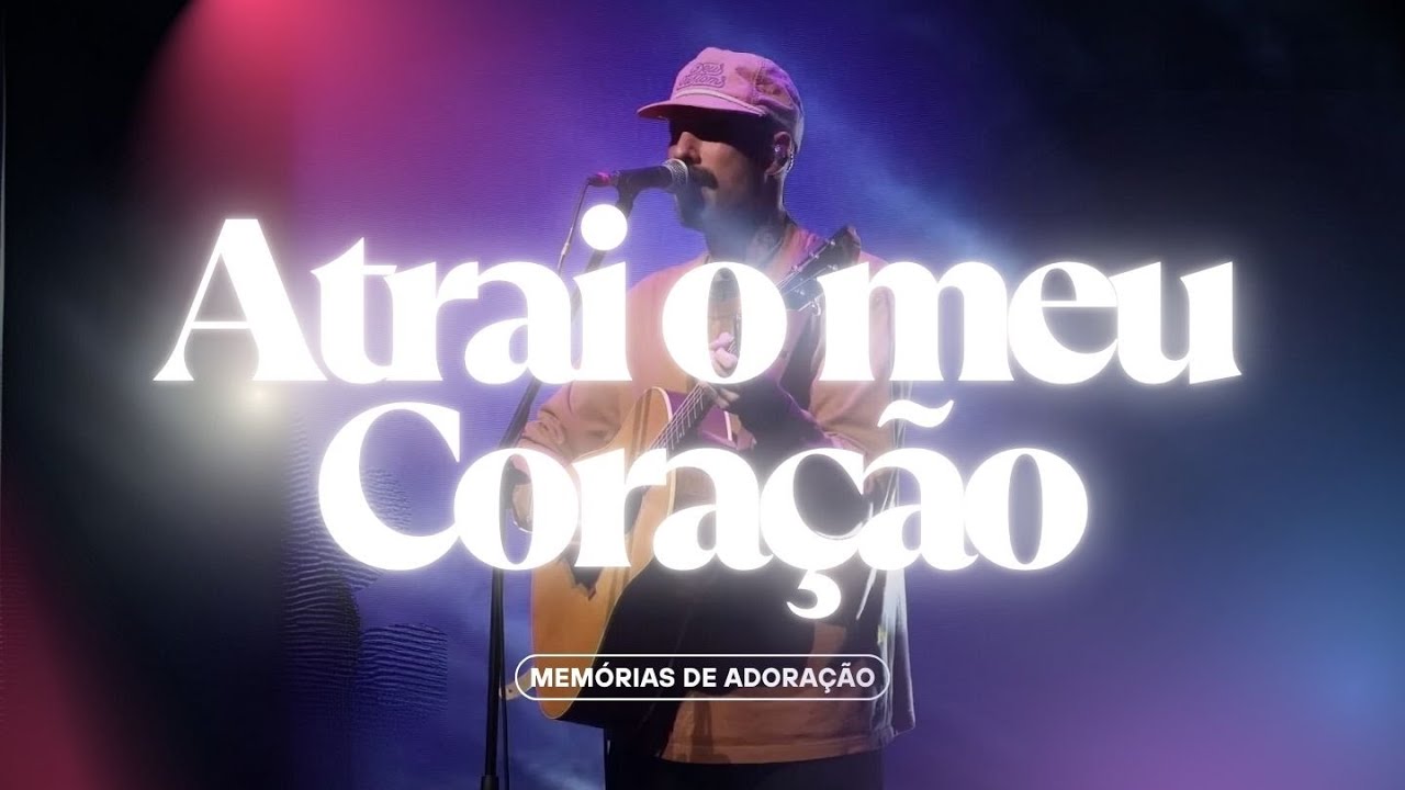 Atrai o Meu Coração - DROPS INA | Louvor Classico