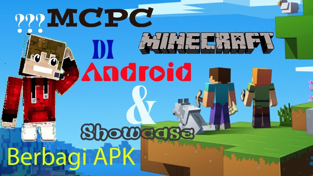 Mcpc di Android|Showcase apk