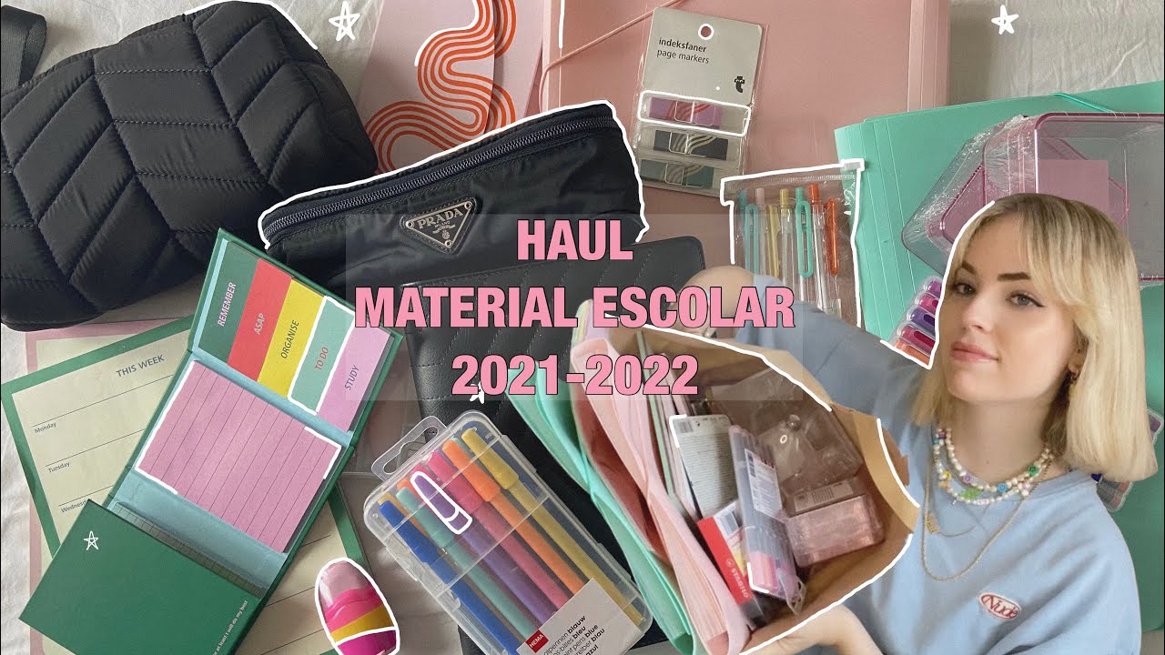 EL MEJOR HAUL DE MATERIAL ESCOLAR 2021-2022 | ElenisLafuente