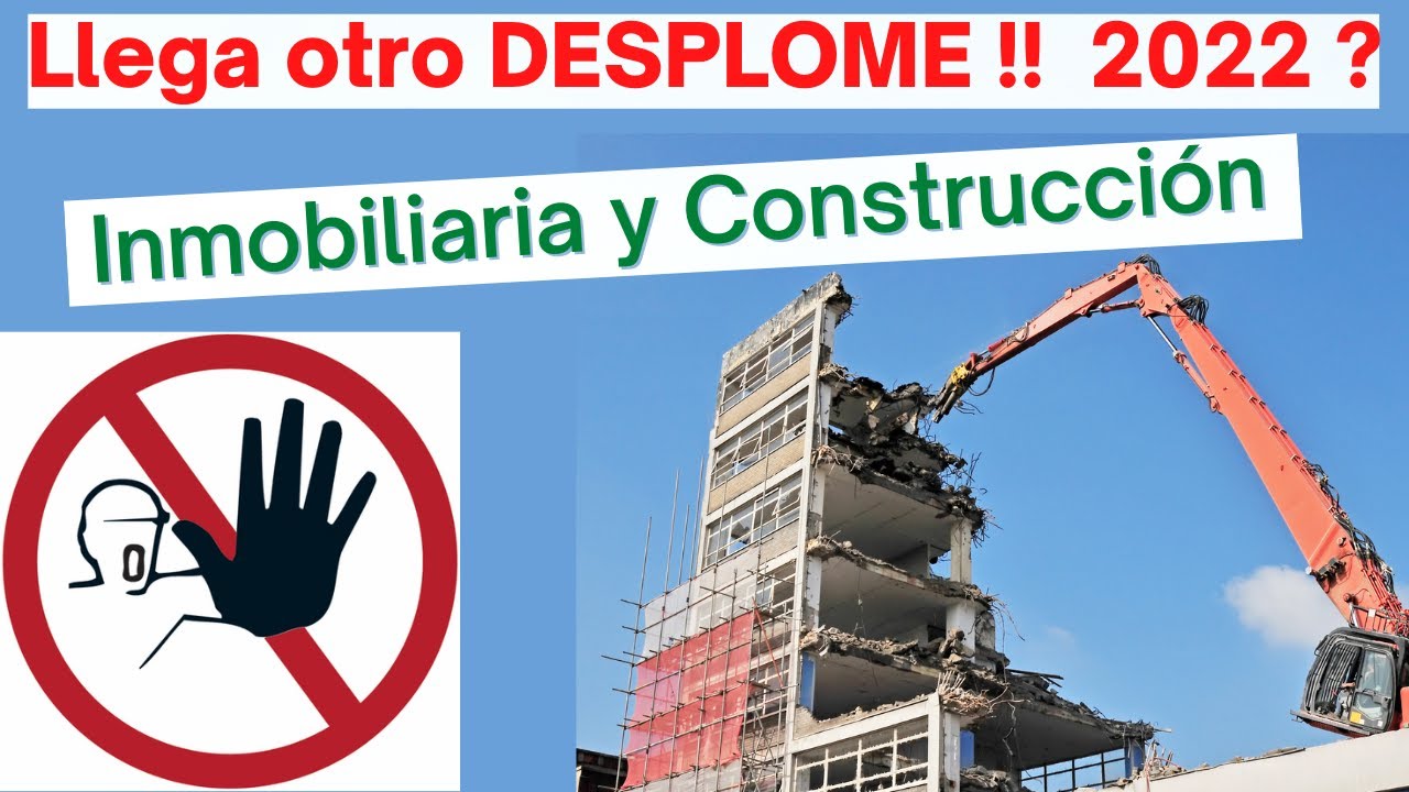 👉Llega otra CAÍDA en la Inmobiliaria y Construcción. ¿ Crisis y Desplome en 2022 ?