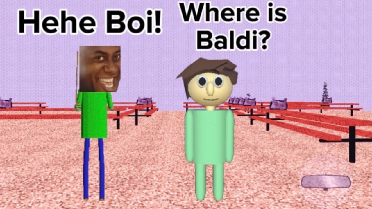 Baldi snuck up behind me!
