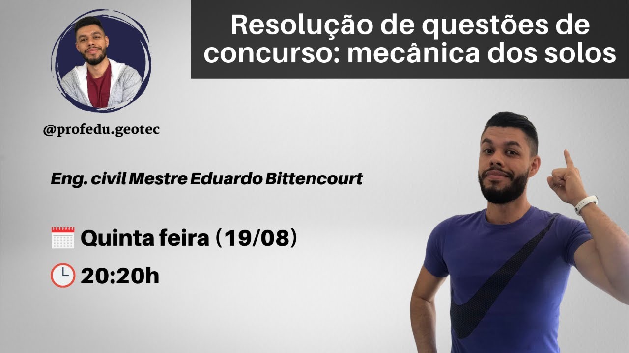 LIVE - Resolução de questões de concurso: mecânica dos solos