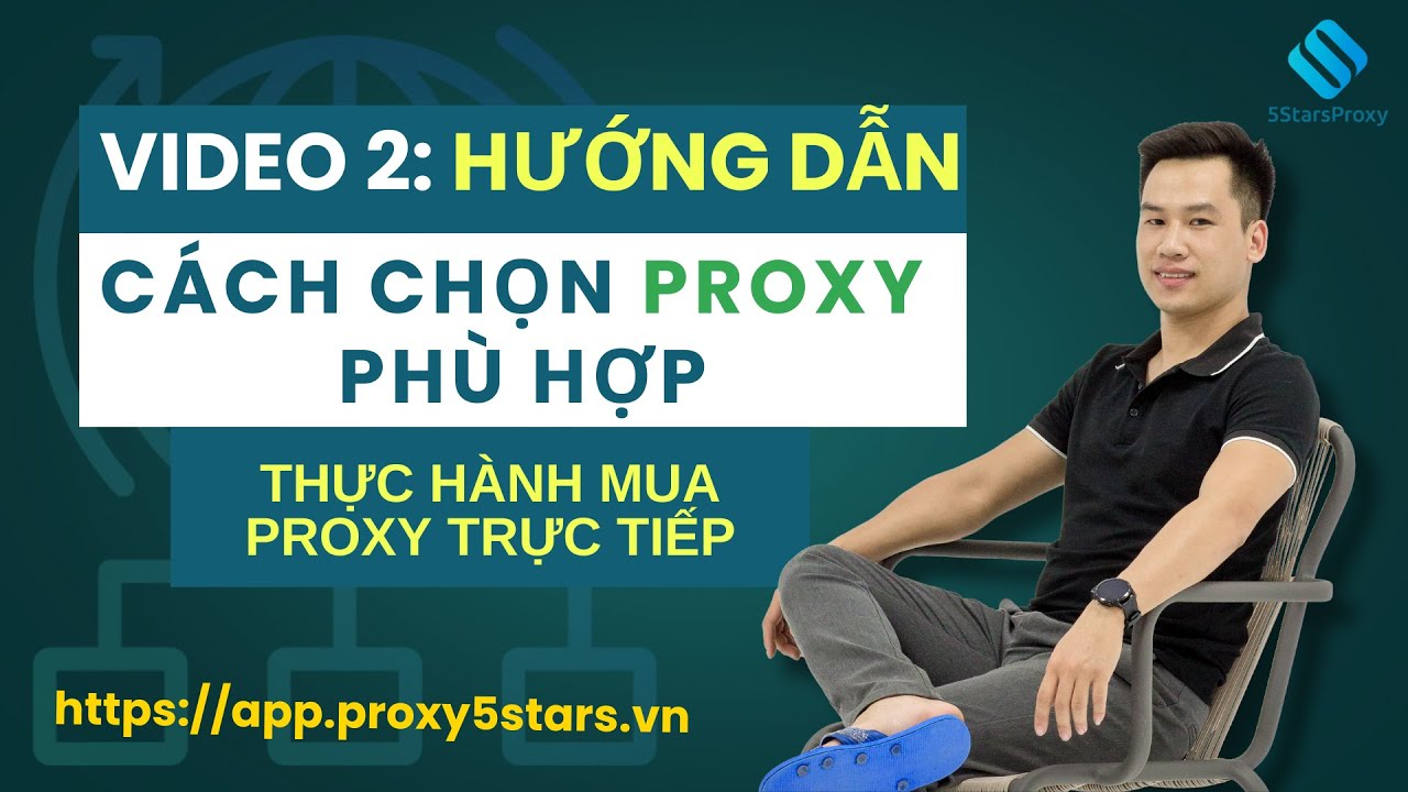 C&aacute;ch chọn v&agrave; mua proxy gi&aacute; rẻ để nu&ocirc;i t&agrave;i khoản, chạy Ads, MMO