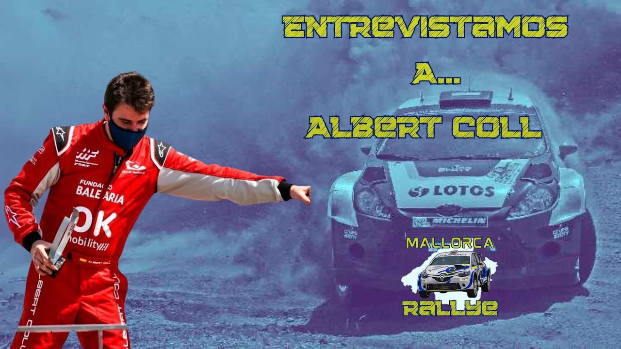 Entrevista al piloto mallorquín Albert Coll