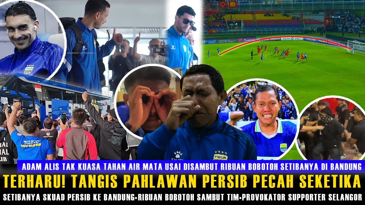 🔵DIBUAT NANGIS TERHARU! TIBA KEMBALI KE BANDUNG,RIBUAN BOBOTOH SAMBUT PAHLAWAN PERSIB😱PROVOKATOR