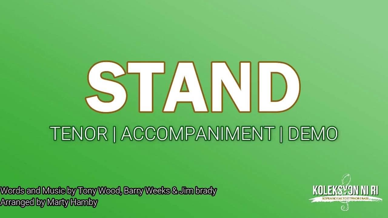 Stand | Tenor | Vocal Guide by Bro. Ian Crasco