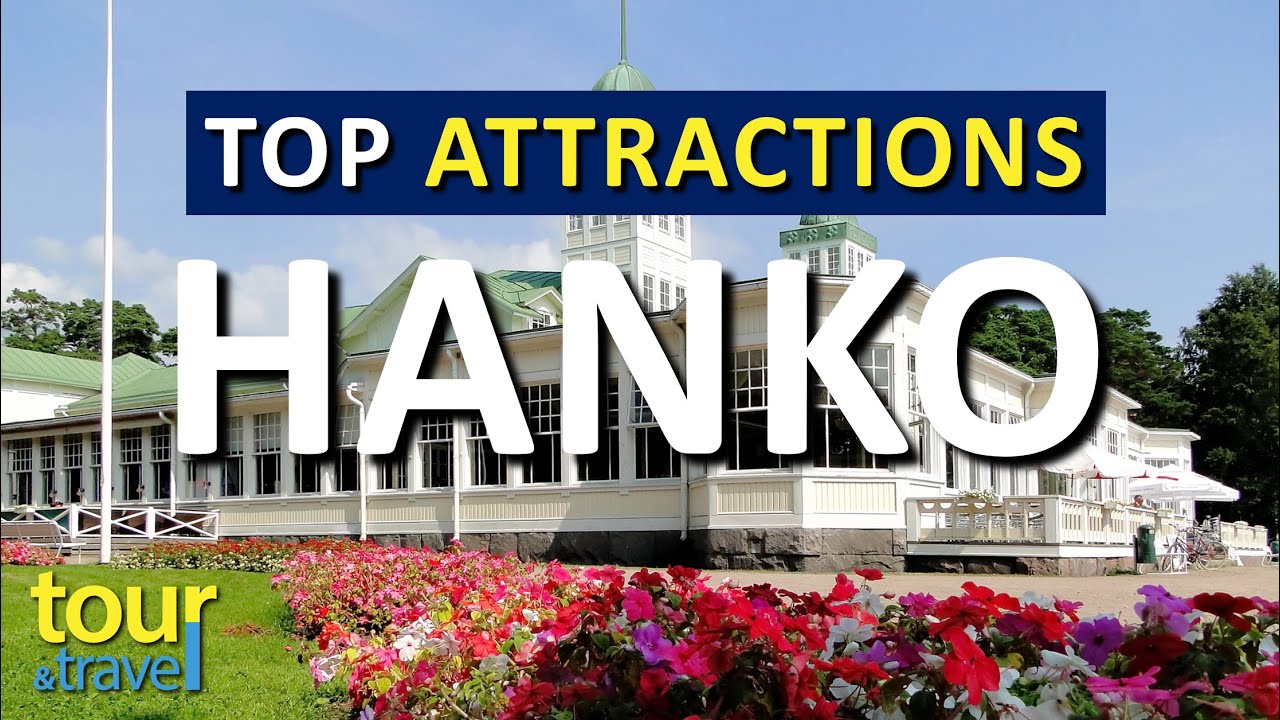 Amazing Things to Do in Hanko & Top Hanko Attractions