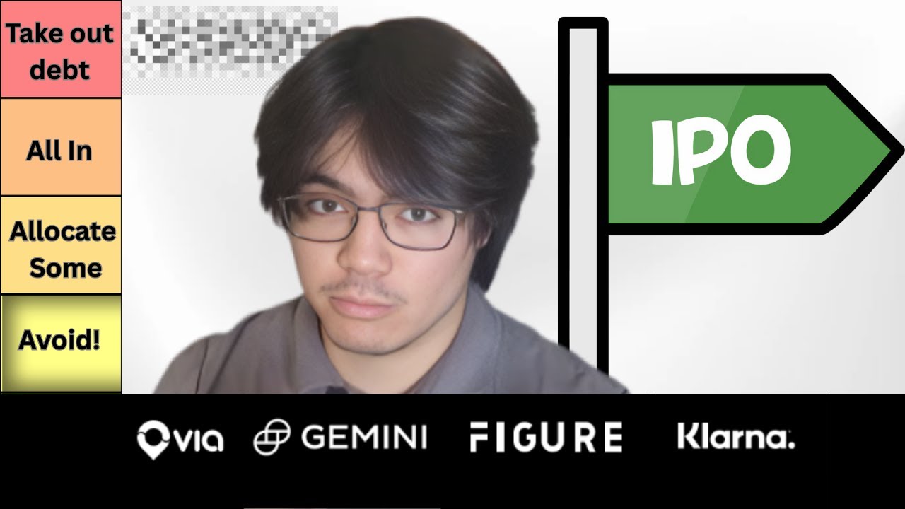 IPO Tier List Guide: Klarna, Gemini,  Figure, Via, Legence