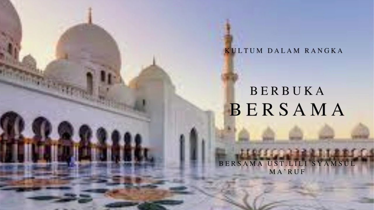🔴LIVE||KAJIAN KULTUM DALAM RANGKA BUKA BERSAMA BERSAMA UST.LILI SYAMSUL MA'RUF