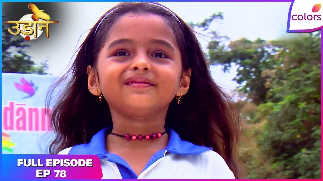Udann Sapnon Ki | Full Episode Ep. 78 | Chakor helps girl complete race | Colors TV