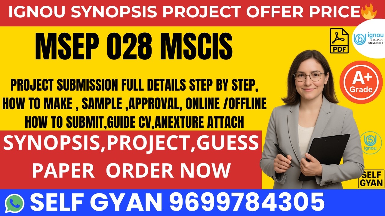 MSCIS MSEP 28/38 IGNOU Project Submission 2026 🔥 Full Process + PDF Download | Don&rsquo;t Make