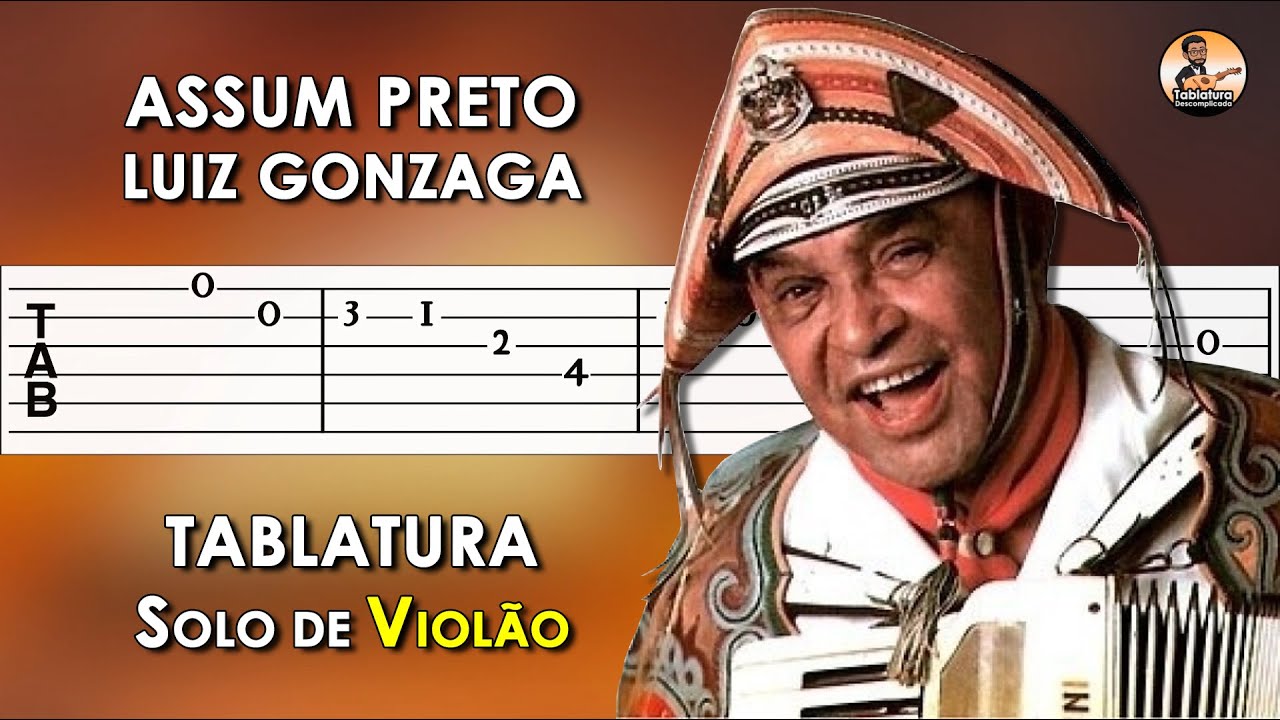 Assum Preto | Tablatura Solo de Violão Simplificado | Luiz Gonzaga