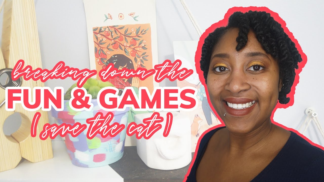 Save the Cat Deep Dive: Fun & Games [CC]