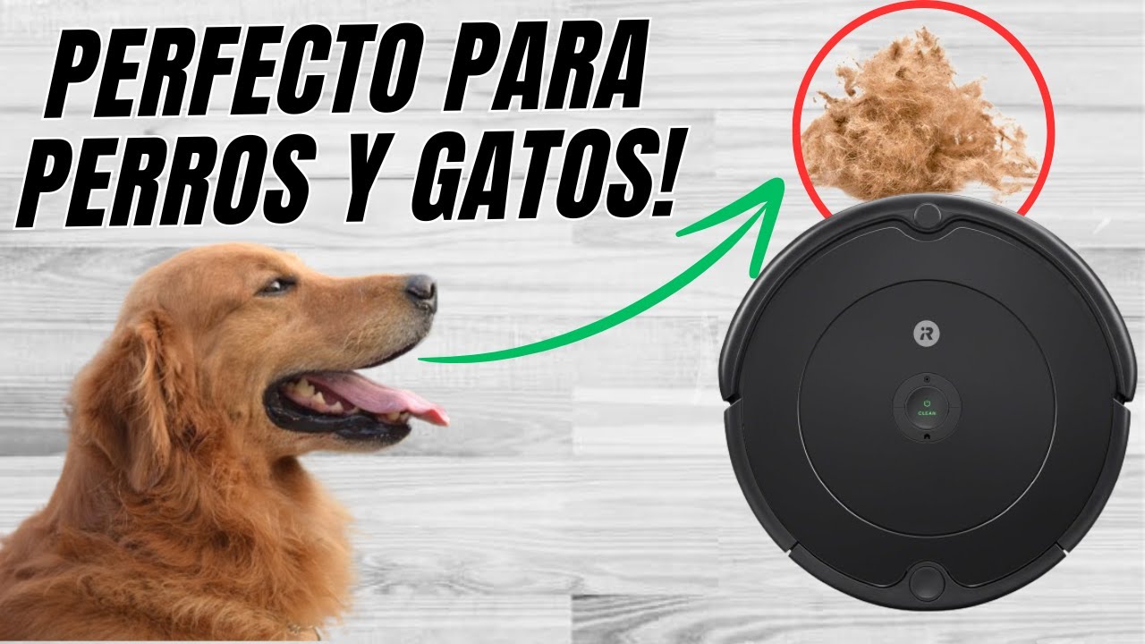 🐶🧹 Los MEJORES ROBOTS ASPIRADORES Para MASCOTAS 🧹🐈
