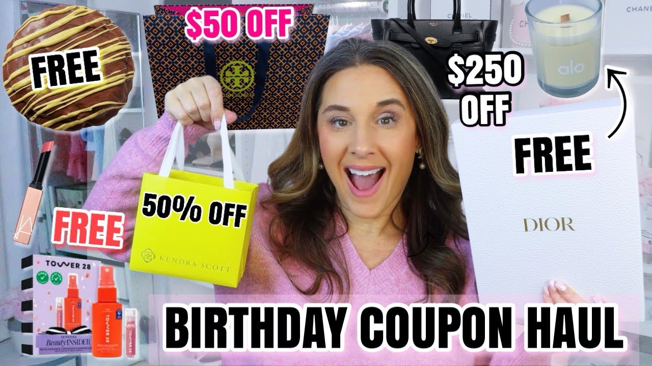 BIRTHDAY COUPON HAUL 🎉 FREE GIFTS AND COUPONS YOU GET FOR YOUR BIRTHDAY!!🎁 