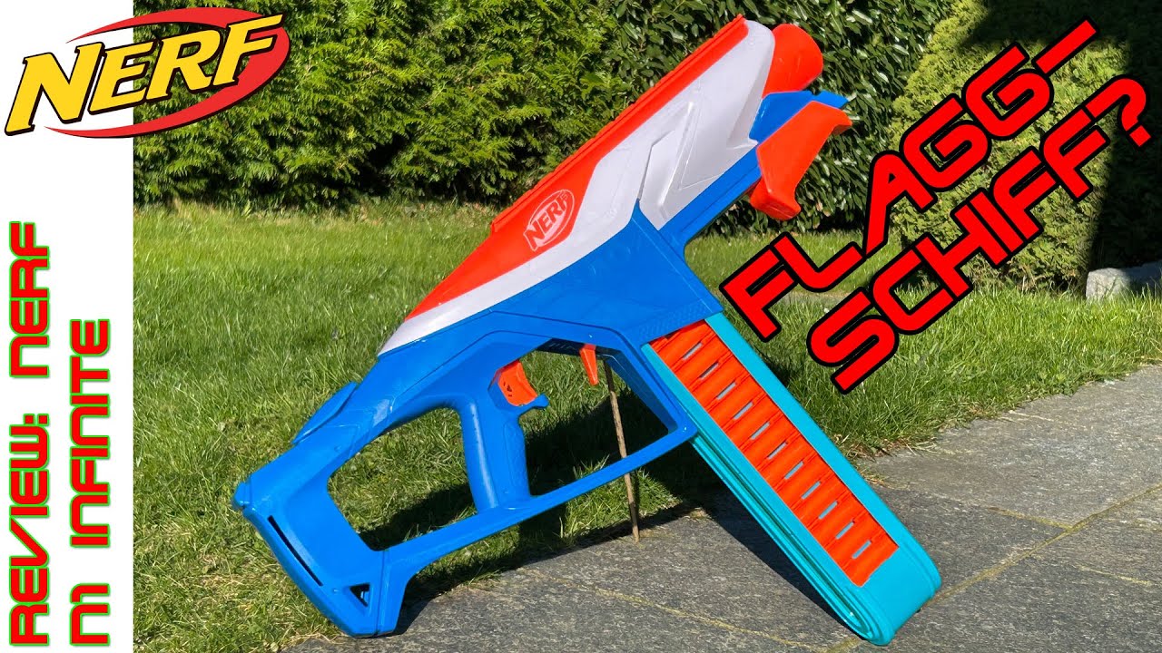 Nerf N-Series Infinite - Neues Flaggschiff? | Unboxing, Review und Schusstest | OWL Nerf Community