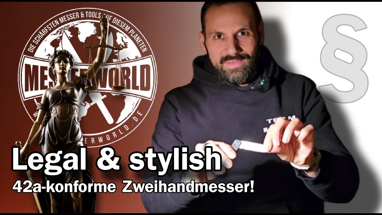 Zweihandmesser 42a konform &rarr; Rechtssicher & Alltags-tauglich!