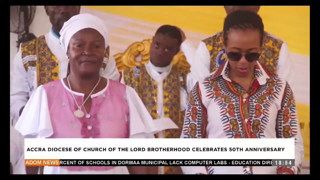 Accra diocese of church of The Lord Brotherhood celebrates 50th anniversary-(04-08-24 )