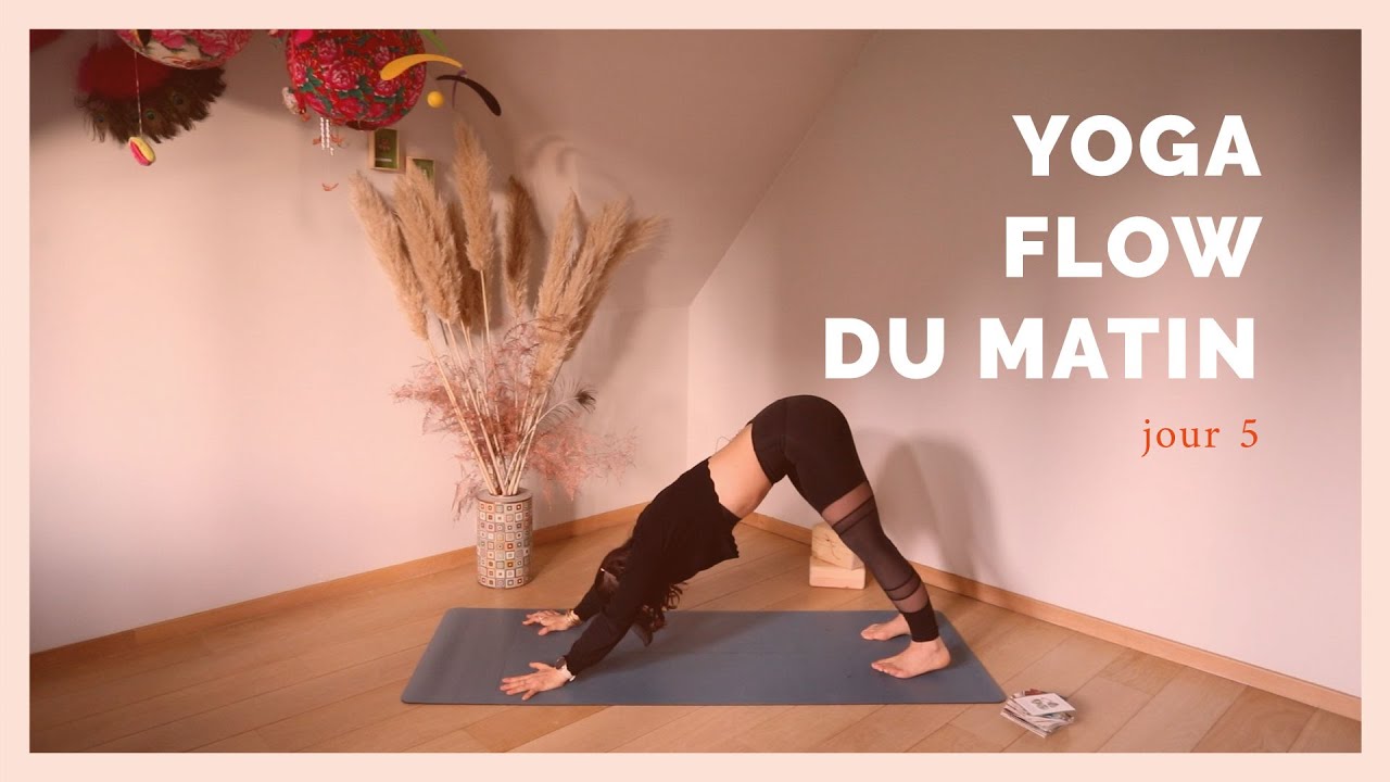 10 min yoga flow du matin - jour 5