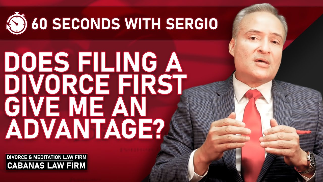 Does Filing a Divorce First Give me an Advantage?