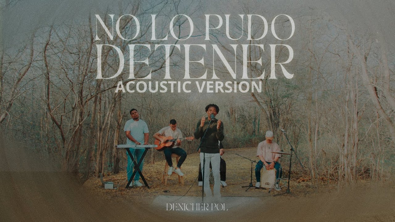 Denicher Pol - No lo pudo detener ( Acustico )