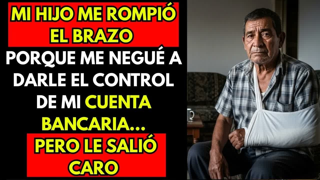 HISTORIA REAL： Mi Hijo Me Rompió El Brazo Porque Me Negué A Darle El Control De Mi Cuenta, Pero Yo..