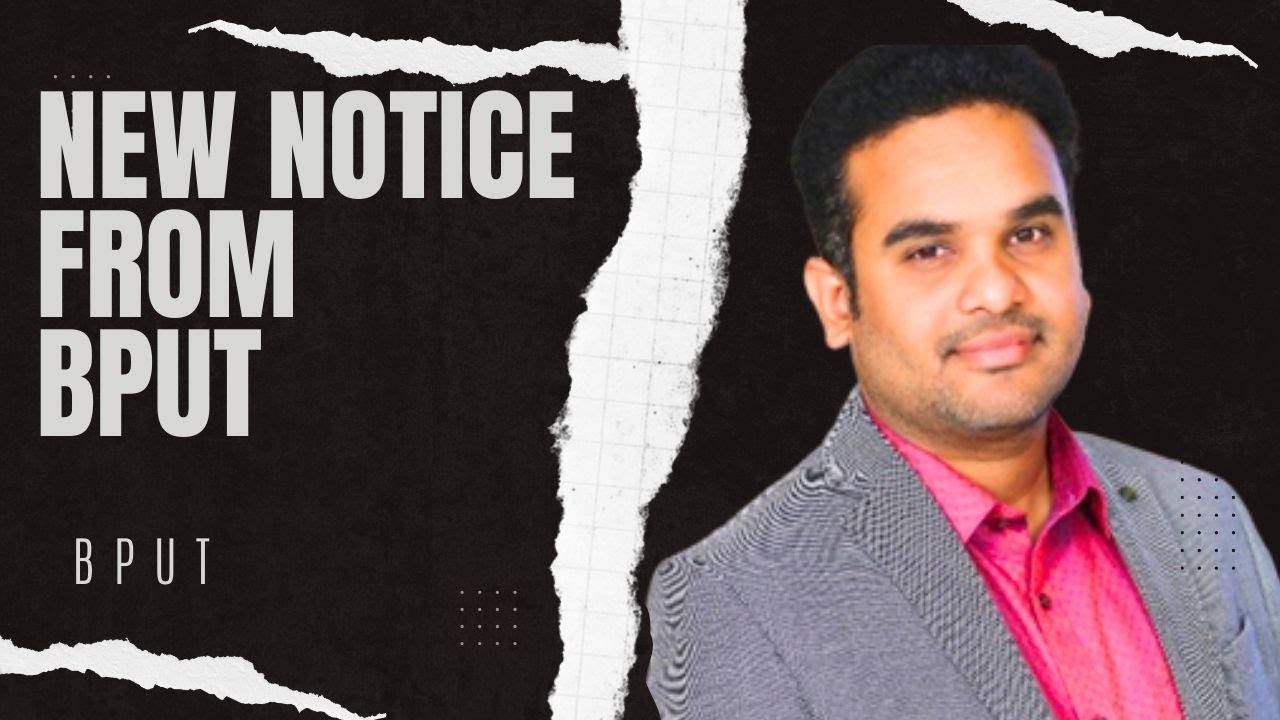 NEW NOTICE FROM BPUT.