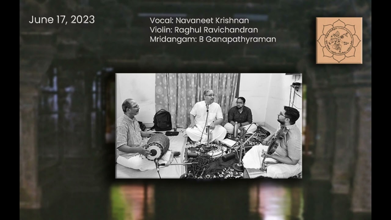 Navaneet Krishnan - Darbar Chamber Concert - 17-06-2023
