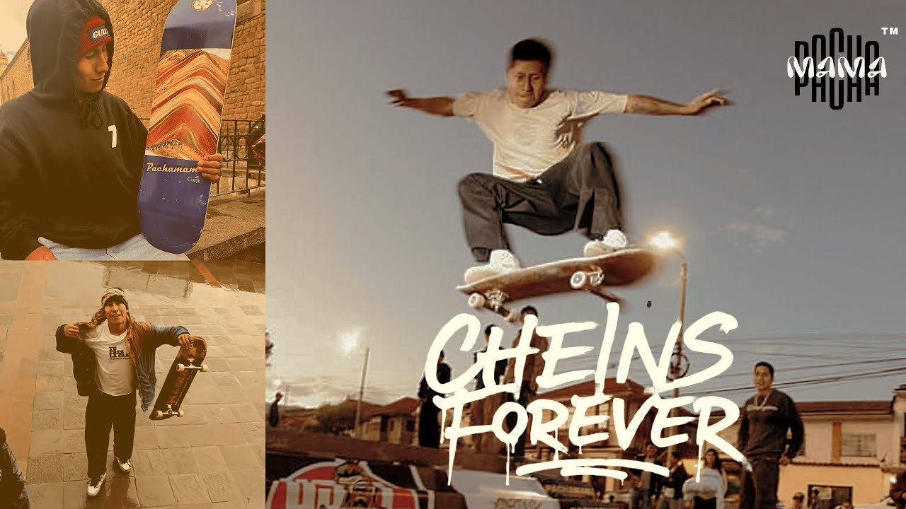 Cheins Forever - Skateboarding Cusco