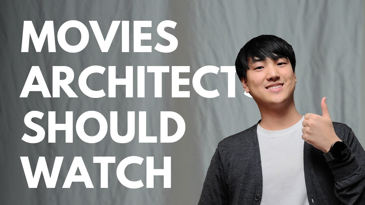 Movies Architects Should Watch