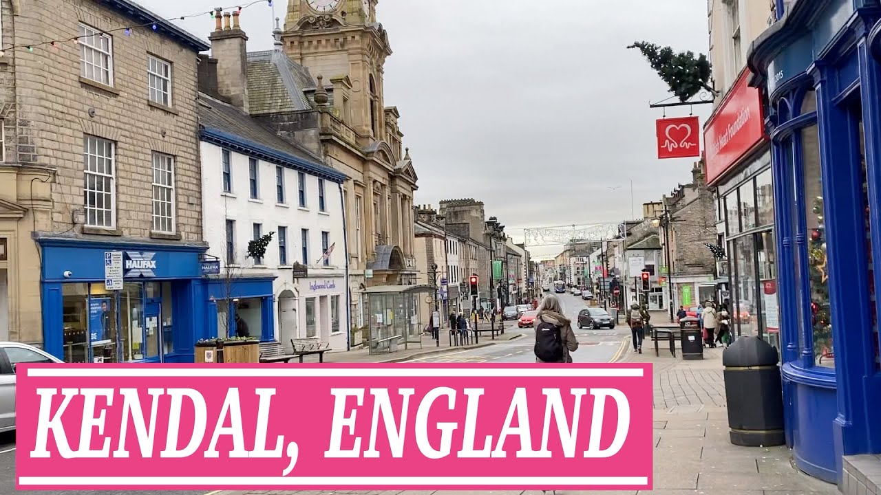 Kendal Town Walks / England l cristy xt