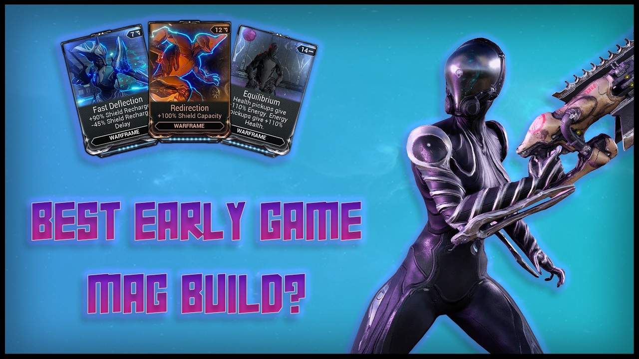 Full new player friendly loadout and build for Mag