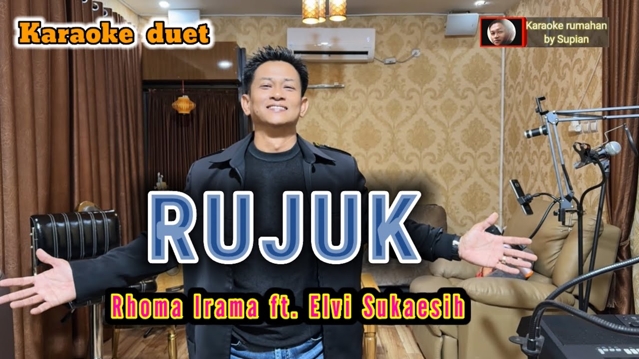 Karaoke duet RUJUK | Rhoma | Dangdut Original @karaokerumahanS 