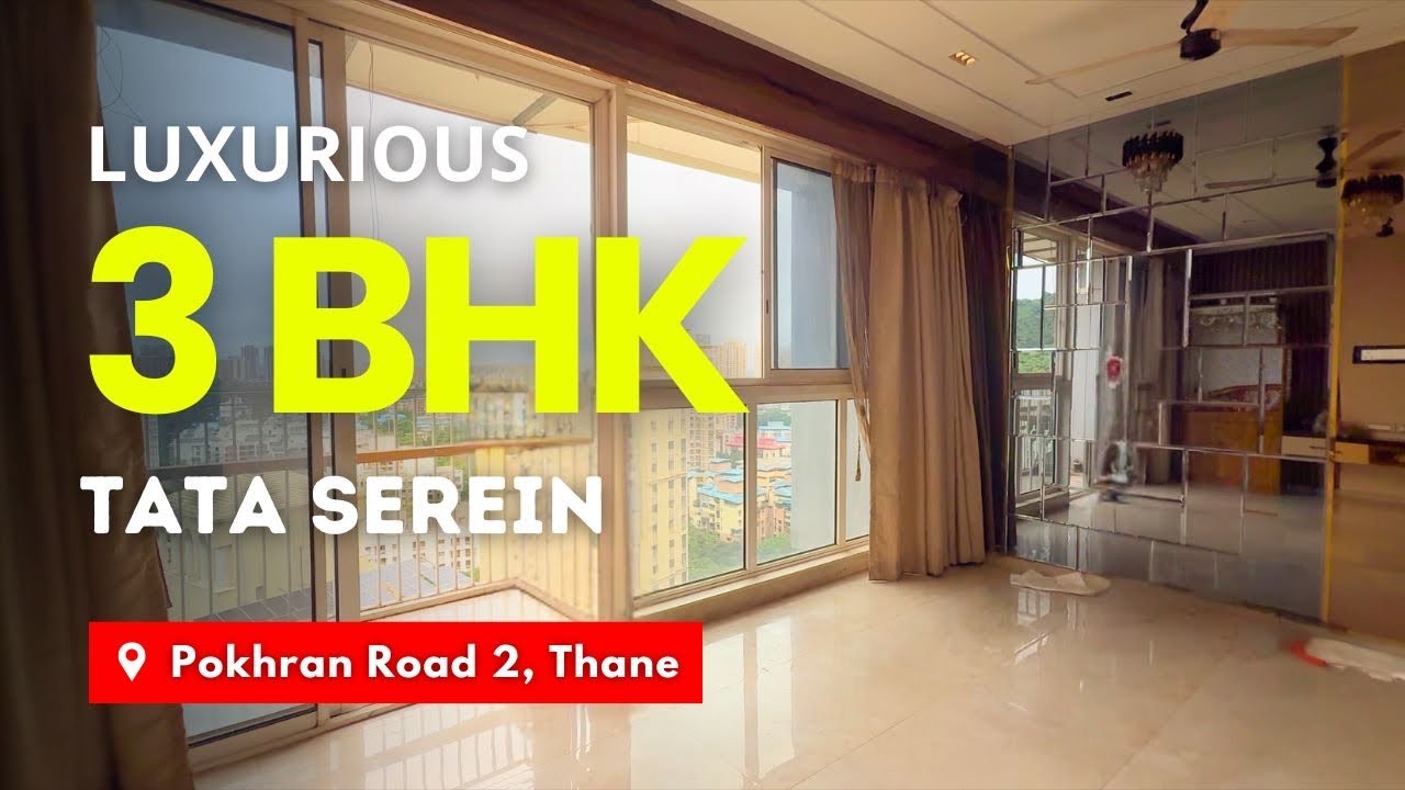 Luxurious Furnished 3 BHK Balcony Flat For Sale In TATA Serein, Vasant Vihar, Thane | Ready To Move