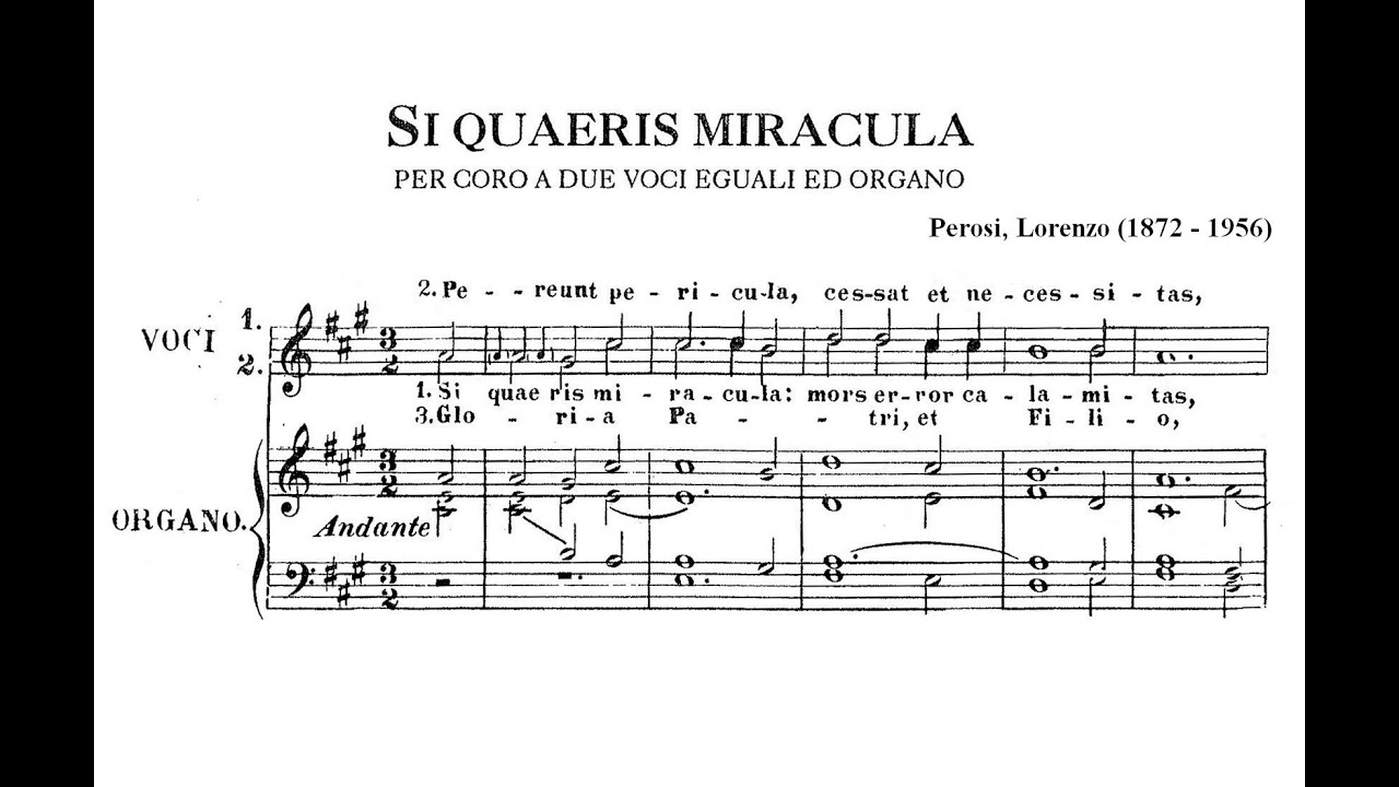 Perosi, Lorenzo (1872 - 1956) Si Quaeris Miracula, per Coro a due voci eguali ed organo (1897).